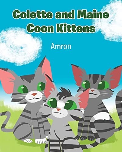Colette and maine coon - coon, kittens